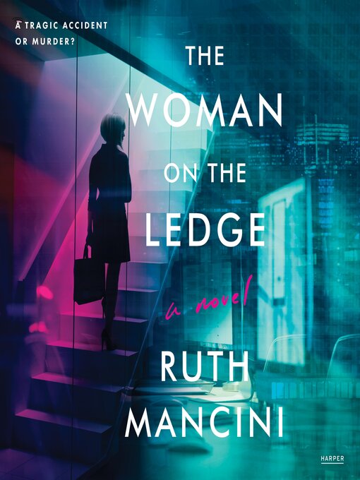 Title details for The Woman on the Ledge by Ruth Mancini - Wait list